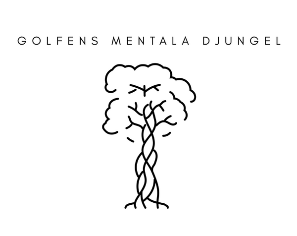 Golfens Mentala Djungel