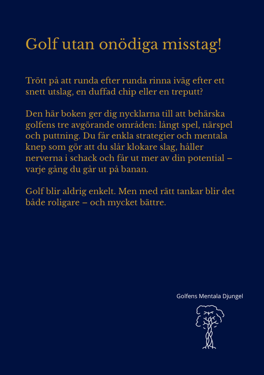 GOLFENS MENTALA DJUNGEL -  FRÅN TEE TILL GREEN